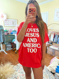 Loves Jesus and America Too CC Tee